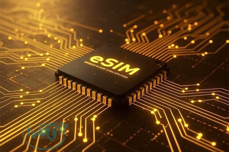 فناوری eSIM؛ گام بعدی در تحول اتصال جهانی